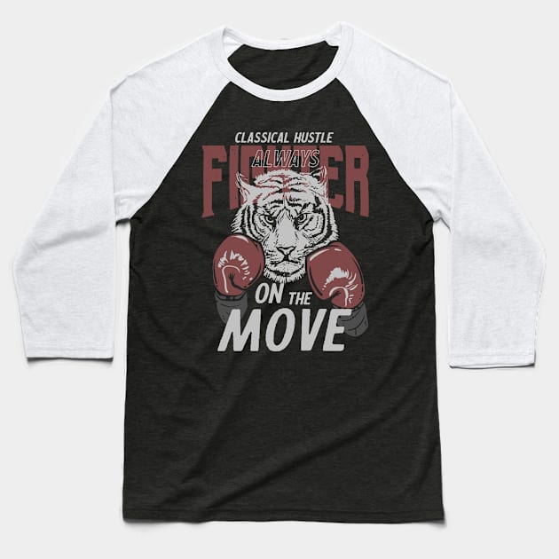 Classica Hustle Fighter always on the Move Baseball T-Shirt by SpaceWiz95